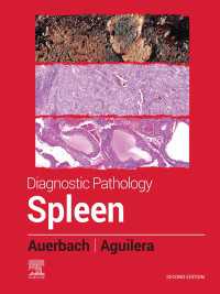 診断病理学：脾臓（第２版）<br>Diagnostic Pathology: Spleen - E-Book : Diagnostic Pathology: Spleen - E-Book（2）