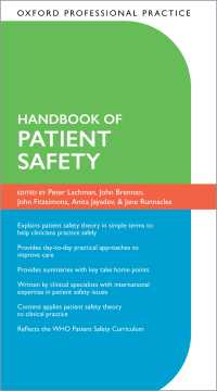 患者安全ハンドブック<br>Oxford Professional Practice: Handbook of Patient Safety
