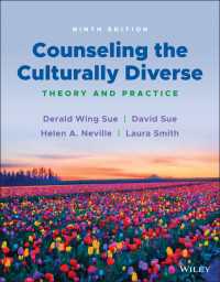 多文化カウンセリング（第９版）<br>Counseling the Culturally Diverse : Theory and Practice（9）
