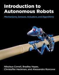 自律ロボット入門（テキスト）<br>Introduction to Autonomous Robots : Mechanisms, Sensors, Actuators, and Algorithms