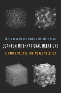 国際関係論への量子科学の応用<br>Quantum International Relations : A Human Science for World Politics