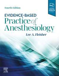 エビデンスに基づく麻酔科学の実践（第４版）<br>Evidence-Based Practice of Anesthesiology（4）