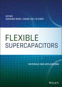 Flexible Supercapacitors : Materials and Applications