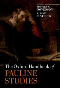 オックスフォード版　パウロ研究ハンドブック<br>The Oxford Handbook of Pauline Studies