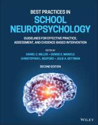 Best Practices in School Neuropsychology : Guidelines for Effective Practice, Assessment, and Evidence-Based Intervention（2）