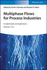 Multiphase Flows for Process Industries : Fundamentals and Applications