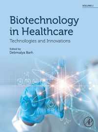 Biotechnology in Healthcare, Volume 1 : Technologies and Innovations