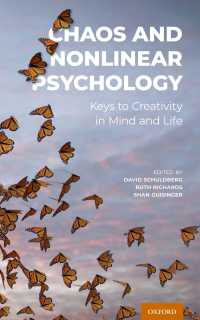 カオスと非線形性の心理学<br>Chaos and Nonlinear Psychology : Keys to Creativity in Mind and Life