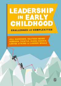 幼児期のリーダーシップ<br>Leadership in Early Childhood : Challenges and Complexities