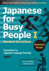 Japanese for Busy People Book 1: Romanized : Revised 4th Edition