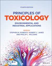 毒性学の原理：環境・産業応用（第４版）<br>Principles of Toxicology : Environmental and Industrial Applications（4）