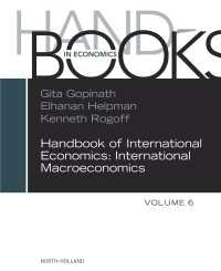国際経済学ハンドブック（第６巻）<br>Handbook of International Economics