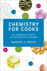 料理の化学（テキスト）<br>Chemistry for Cooks : An Introduction to the Science of Cooking