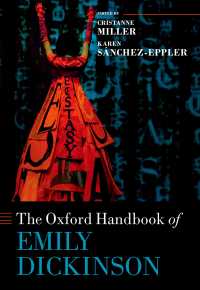 オックスフォード版　ディキンソン・ハンドブック<br>The Oxford Handbook of Emily Dickinson