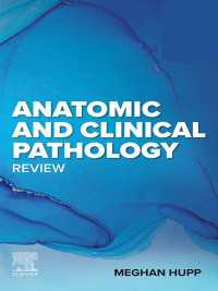 解剖・臨床病理学レビュー<br>Anatomic and Clinical Pathology Review - E-Book