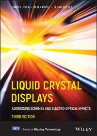 液晶ディスプレイ（第３版）<br>Liquid Crystal Displays : Addressing Schemes and Electro-Optical Effects（3）