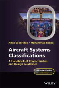 Aircraft Systems Classifications : A Handbook of Characteristics and Design Guidelines