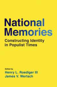 国民的記憶：ポピュリズム時代のアイデンティティ構築<br>National Memories : Constructing Identity in Populist Times