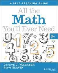 日常使いの数学自習ガイド（第３版）<br>All the Math You'll Ever Need : A Self-Teaching Guide（3）