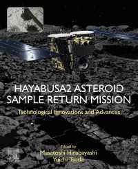 はやぶさ２サンプルリターン・ミッション<br>Hayabusa2 Asteroid Sample Return Mission : Technological Innovation and Advances