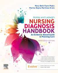 看護診断ハンドブック（第１３版）<br>Ackley and Ladwig's Nursing Diagnosis Handbook E-Book : Ackley and Ladwig's Nursing Diagnosis Handbook E-Book（13）