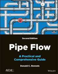 管流：実践・包括ガイド（第２版）<br>Pipe Flow : A Practical and Comprehensive Guide（2）