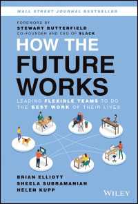 仕事の未来：柔軟なチームの統率<br>How the Future Works : Leading Flexible Teams To Do The Best Work of Their Lives