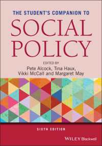 英国の社会政策：学生用便覧（第６版）<br>The Student's Companion to Social Policy（6）