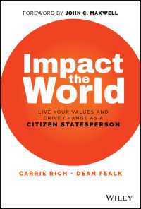 Impact the World : Live Your Values and Drive Change As a Citizen Statesperson