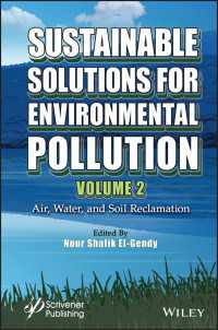 Sustainable Solutions for Environmental Pollution, Volume 2 : Air, Water, and Soil Reclamation