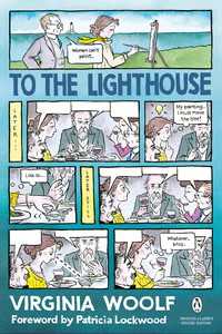 To the Lighthouse : (Penguin Classics Deluxe Edition)