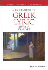 ブラックウェル版　ギリシア抒情詩必携<br>A Companion to Greek Lyric