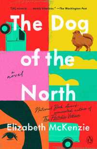 The Dog of the North : A Novel
