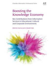 Boosting the Knowledge Economy : Key Contributions from Information Services in Educational, Cultural and Corporate Environments