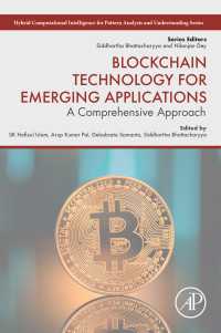 Blockchain Technology for Emerging Applications : A Comprehensive Approach