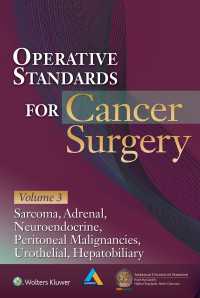 Operative Standards for Cancer Surgery : Hepatobiliary, Peritoneal Malignancies, Neuroendocrine, Sarcoma, Adrenal, Bladder