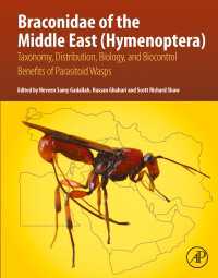 Braconidae of the Middle East (Hymenoptera) : Taxonomy, Distribution, Biology, and Biocontrol Benefits of Parasitoid Wasps