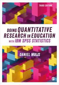 SPSSを利用した定量教育調査法（第３版）<br>Doing Quantitative Research in Education with IBM SPSS Statistics（Third Edition）