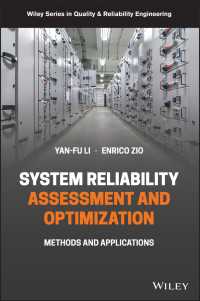 System Reliability Assessment and Optimization : Methods and Applications