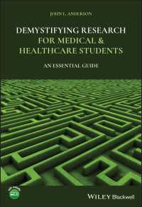医学・保健医療を学ぶ人のための調査法エッセンシャル・ガイド<br>Demystifying Research for Medical and Healthcare Students : An Essential Guide