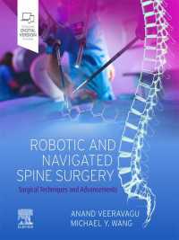 Robotic and Navigated Spine Surgery E-Book : Surgical Techniques and Advancements
