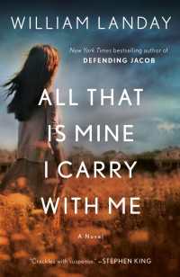 All That Is Mine I Carry With Me : A Novel
