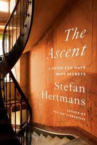 The Ascent : A House Can Have Many Secrets