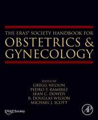The ERAS® Society Handbook for Obstetrics & Gynecology
