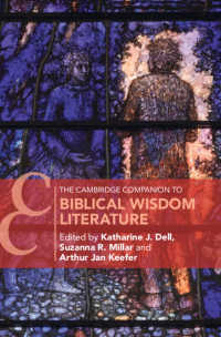 ケンブリッジ版　聖書の知恵文学必携<br>The Cambridge Companion to Biblical Wisdom Literature