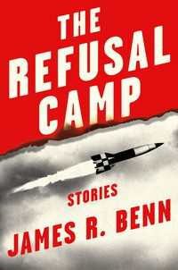 The Refusal Camp : Stories