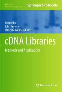cDNA Libraries : Methods and Applications