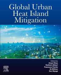 都市のヒートアイランド現象緩和の世界的取り組み<br>Global Urban Heat Island Mitigation