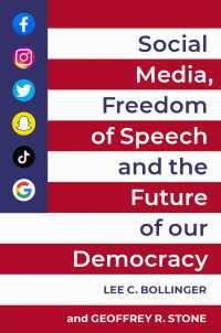 ソーシャルメディア、言論の自由と我らの民主主義の未来<br>Social Media, Freedom of Speech, and the Future of our Democracy