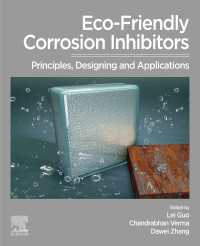 Eco-Friendly Corrosion Inhibitors : Principles, Designing and Applications